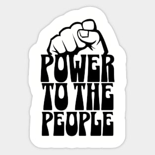 Power To the People Sticker